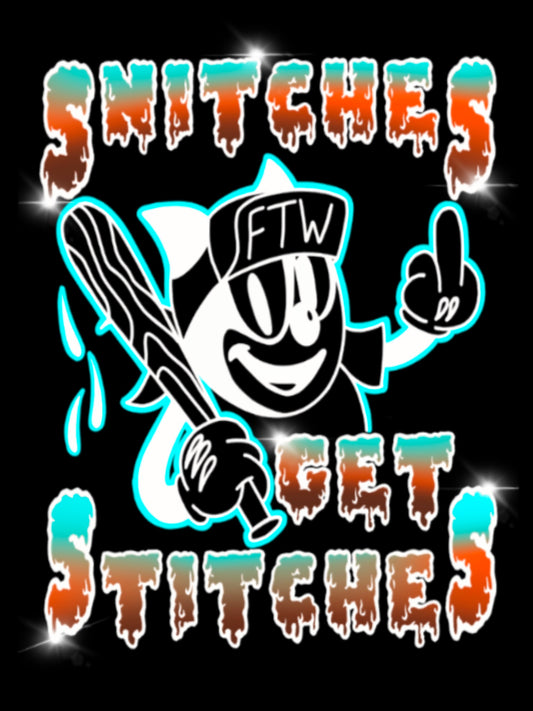 Snitches Get Stitches