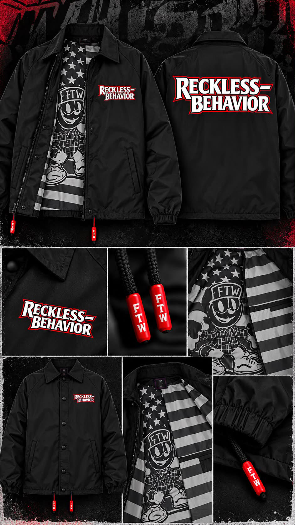 Factory black coaches jacket with Reckless Behavior prints, custom cat and US flag lining, and red FTW drawstring tabs